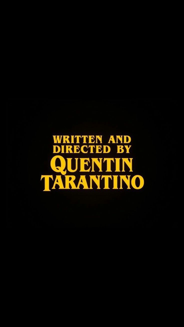 A Film By Quentin Tarantino Background Images and Wallpapers – YL Computing